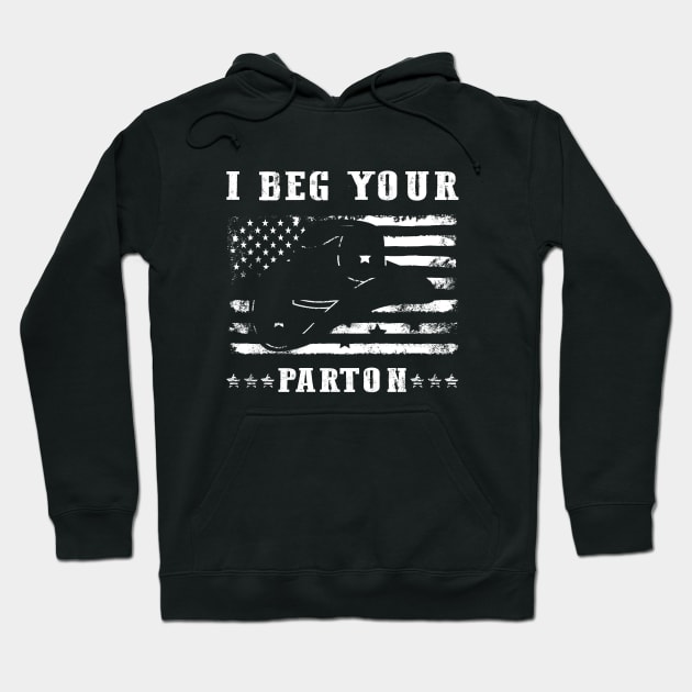I Beg Your Parton USA Flag Hoodie by Symmetry Stunning Portrait